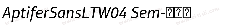 AptiferSansLTW04 Sem字体转换